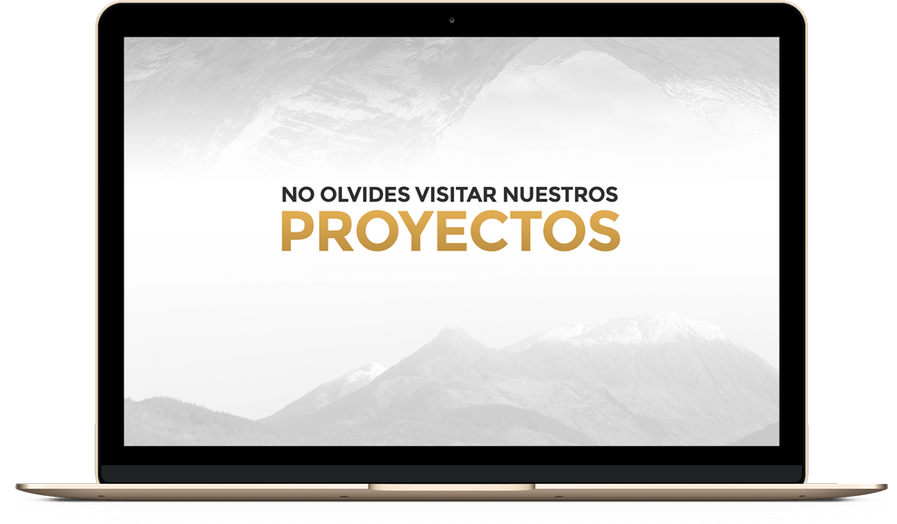 No olvides visitar nuestros proyectos